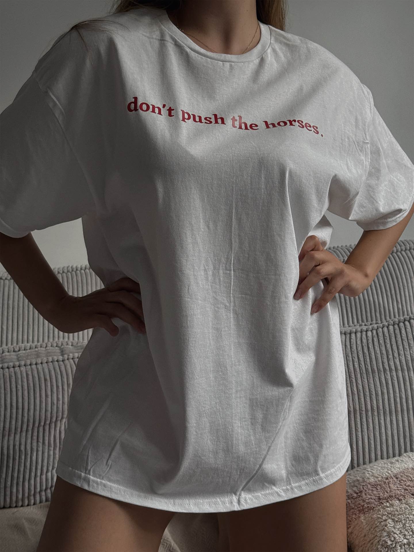 Women T-shirt 'Don't push the horses'